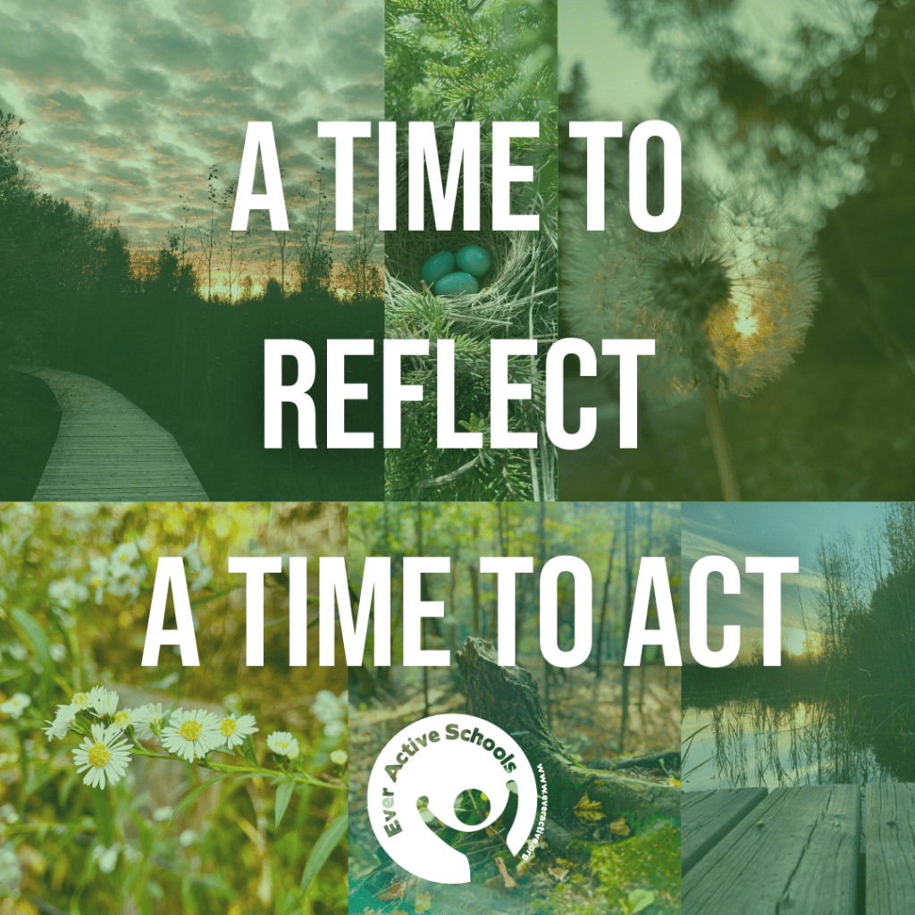 Earth Day blog image with a background of various outdoor images with text that reads "A Time to Reflect, A Time to Act".