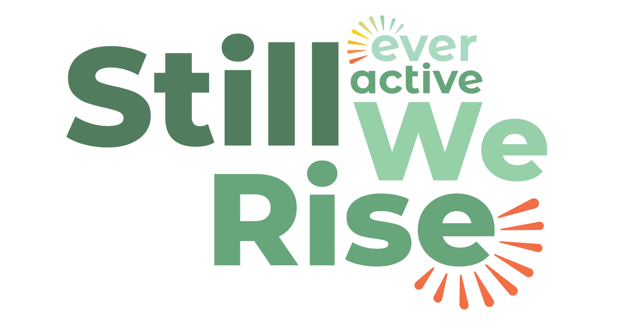 Still We Rise Mockups