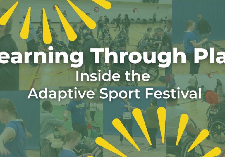 White text reads "Learning Through Play" in bold. Below that text reads "Inside the Adaptive Sport Festival" in normal text. In the background there is various images of people playing games, playing wheelchair basketball and stretching. All the images are slightly transparent to show a dark green background. At the top and the bottom of the image, yellow joylines are seen sticking out slightly.